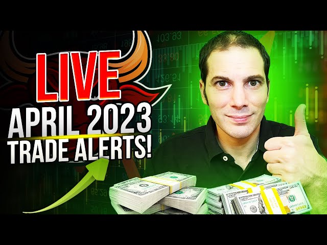 Live Option Trade Signals and Alerts April 2023