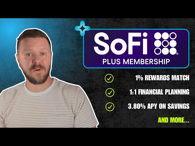 Análisis de SoFi Plus: Beneficios (2025)