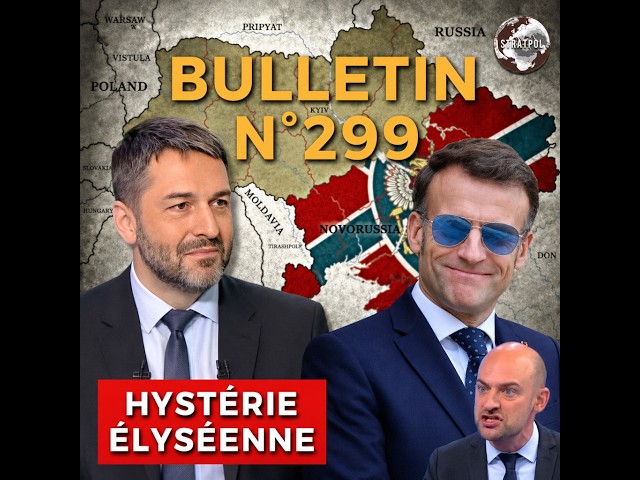 Bulletin STRATPOL N°299. Bunker Macron, guerre navale totale, 21e paquet. 17.07.2026. Trumpnoquio