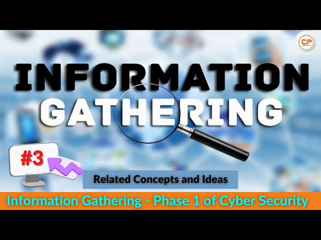 #3 Information Gathering - Related Concepts and Ideas #hacking