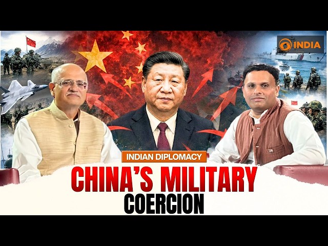 Indian Diplomacy: China's Military Coercion