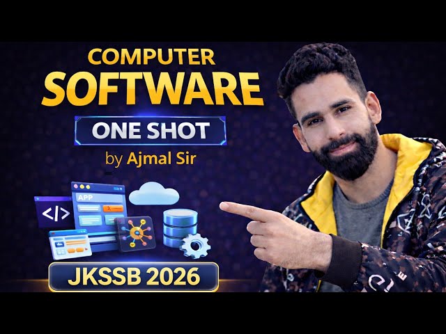 COMPUTER LECTURE 14 || COMPUTER SOFTWARE || COMPUTER FOR JKSSB JUNIOR ASSISTANT 2026 