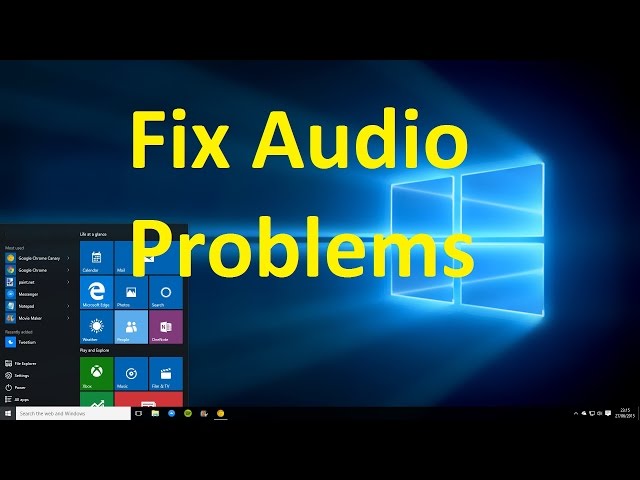 Fix audio/sound problems on windows 10!! - Howtosolveit