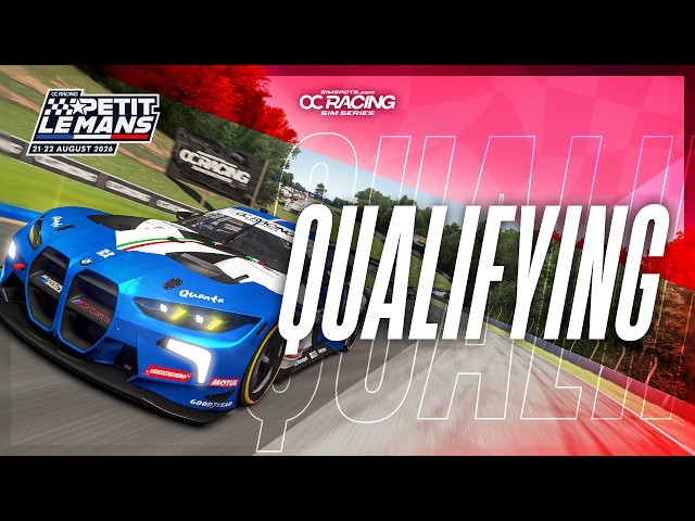 LIVE QUALIFYING | Petit Le Mans | OC Sim Series