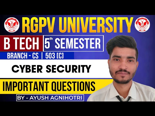 Cyber Security Important Questions | CS-503(C) | RGPV Exam 2025 | @EngineeringBoyz07