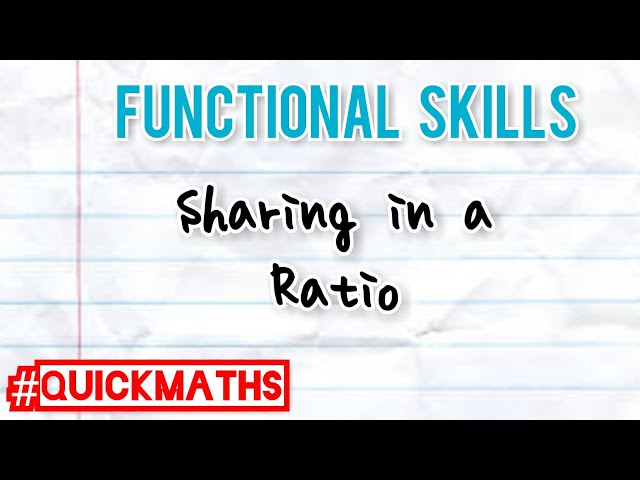 #QuickMaths - Sharing in a Ratio (FS)