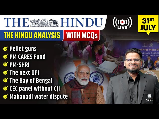 The Hindu Analysis | 31st July 2026 | The Hindu Newspaper  - Practice Questions | Prashant Sir
