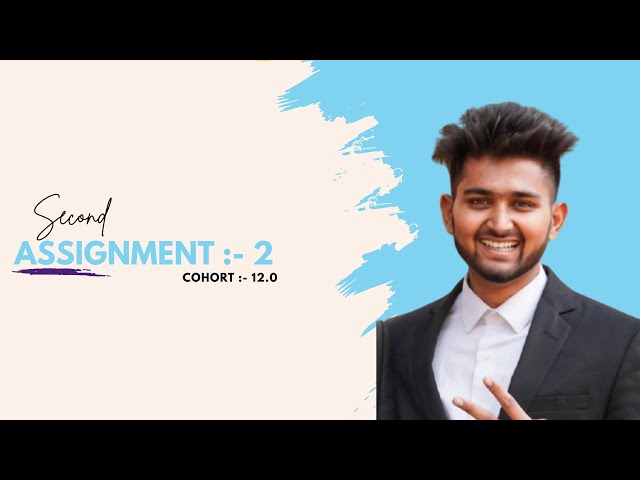 Second Assignment Slow Phased Edit @TharunSpeaks