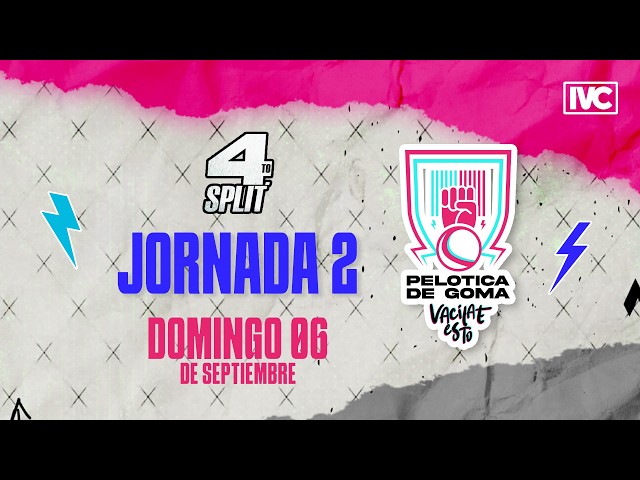 EN VIVO: PELOTICA DE GOMA | Jornada 2 - Domingo 06 de septiembre | 4to split 📌