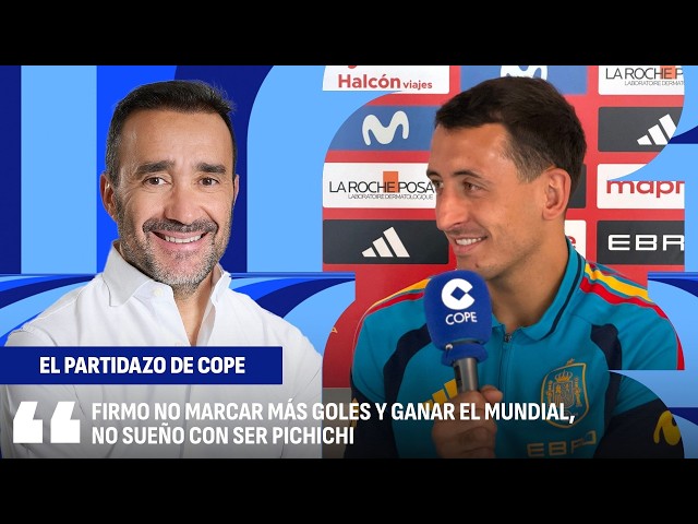 Interview with Mikel Oyarzabal: "I'd sign off on not scoring any more goals to win the World Cup"...