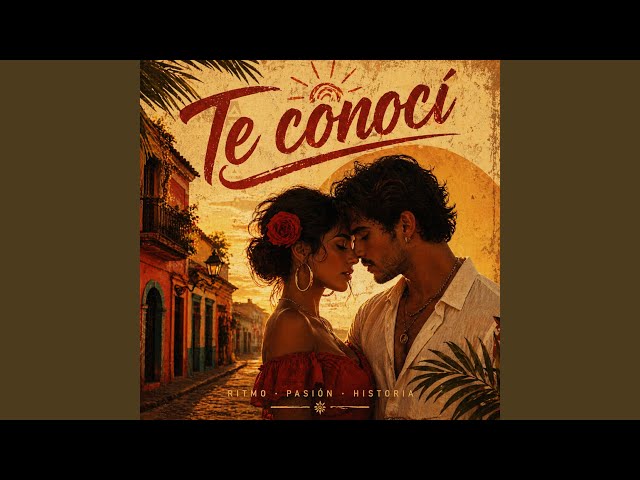 Te conocí (Original Mix)