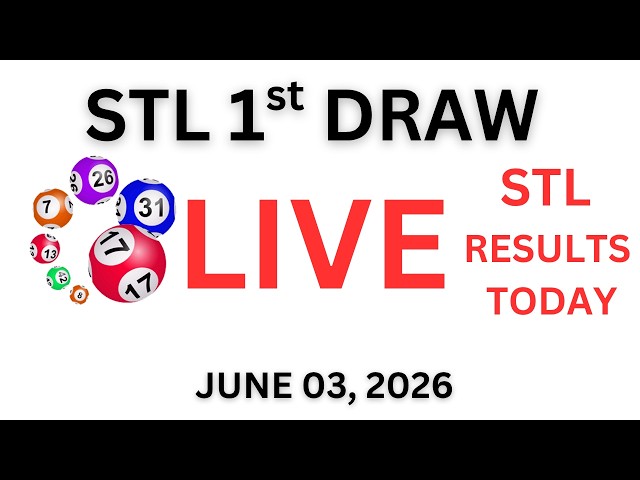 STL 1st DRAW RESULTS  10:30 AM LIVE DRAW  JUNE 03, 2026
