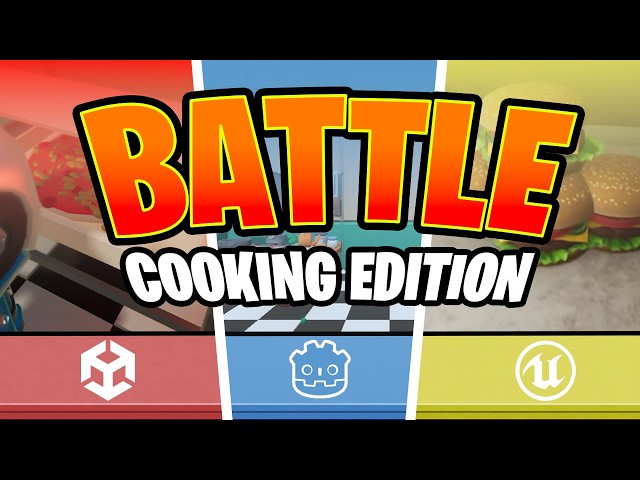 3 Devs Make a Cooking Game - Unity vs Unreal vs Godot │ Game Dev Battle