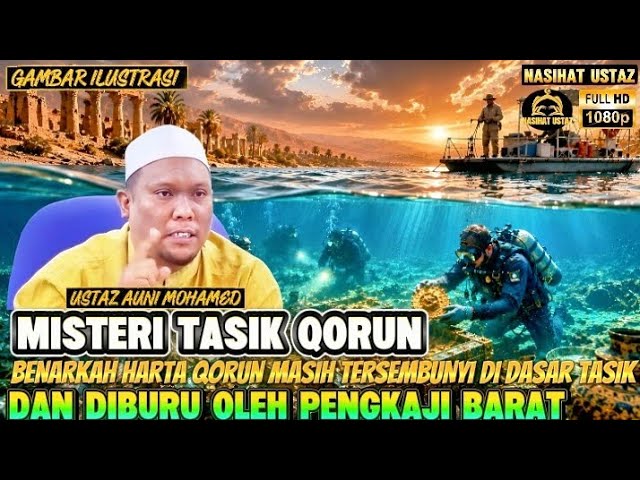 MISTERI TASIK QORUN YANG DIBURU OLEH PENGKAJI BARAT‼️USTAZ AUNI MOHAMED