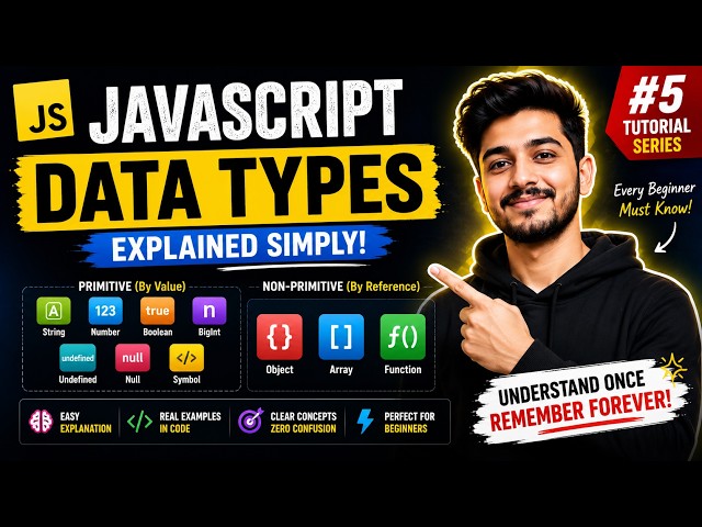 JavaScript Data Types Explained for Beginners | JavaScript Tutorial #5