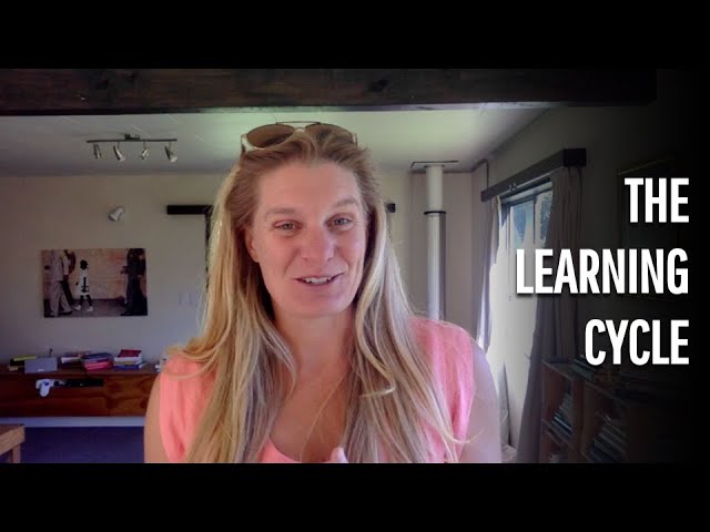 The Learning Cycle