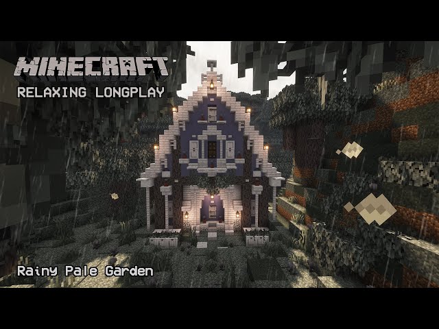 Minecraft Relaxing Longplay - Rainy Pale Garden - Cozy Cottage House (No Commentary) 1.21