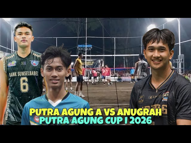 Putra Agung Cup || Sekti Wibowo, Faisal Ashar, Faqih Sultan || Putra Agung A Vs Anugrah