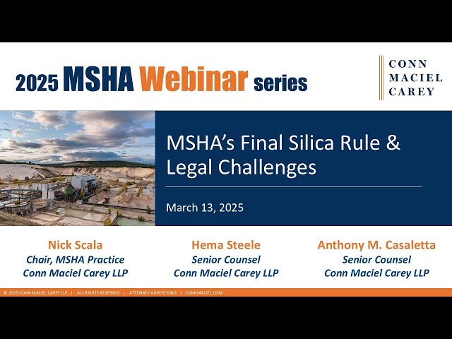 MSHA’s New Silica Rule: Review of Key Changes, Legal Challenges, and Compliance Deadlines