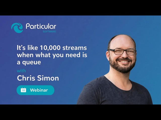 It's like 10,000 streams when what you need is a queue