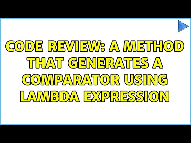 Code Review: A method that generates a Comparator＜String＞ using lambda expression (2 Solutions!!)