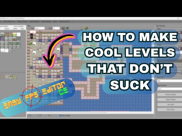 Ultimate Guide to Level Editing in EASY FPS Editor