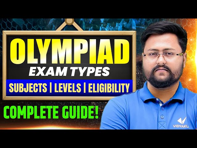 Types of Olympiad Exams | Subjects, Levels and Eligibility | Complete Olympiad Guide 2026