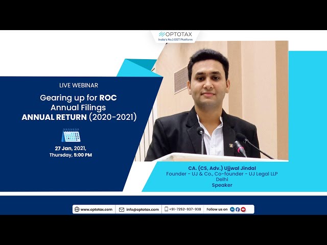 [Webinar] Gearing up for ROC Annual Filings - Annual Return (2020-2021) | CA. (CS,Adv) Ujjwal Jindal