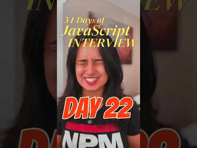 Day 22 of 31 Days of JavaScript Interview Questions. #reactjs #webdevelopment #interview