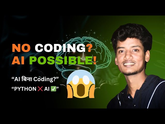 Python के बिना AI Possible है? 🤯 | No-Code AI Tools Exposed | 2026 का सच 