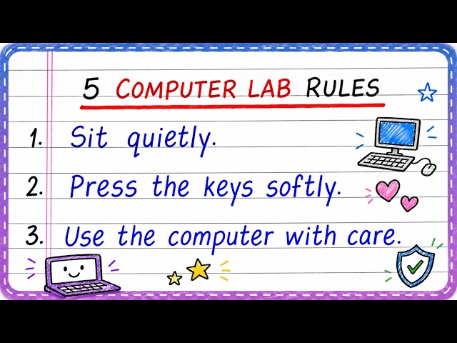 Five Computer Lab Rules | 5 Computer Lab Rules | Write Computer Lab Rules | Updated Video