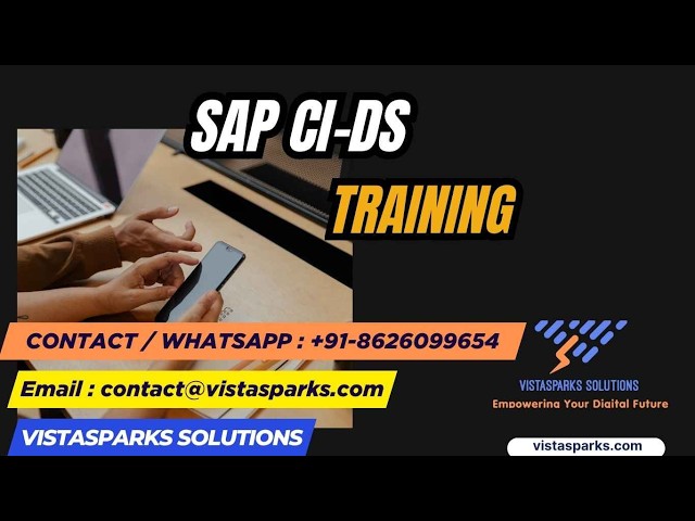 SAP CI-DS Training | Online Certification Course | by Vistasparks Solutions