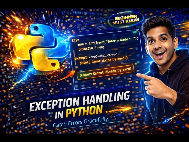 Python ఎక్సెప్షన్ హ్యాండ్లింగ్ Telugu లో | ఎర్రర్స్ ప్రొఫెషనల్ గా హ్యాండిల్ చేయండి 2026