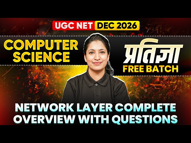 UGC NET Computer Science Classes | UGC NET Computer Science Network Layer Complete Revision MCQs