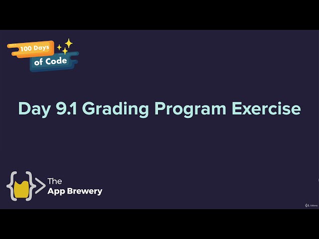 [Interactive Coding Exercise] Grading Program | 100 Days of Code: The Complete Python Pro Bootcamp