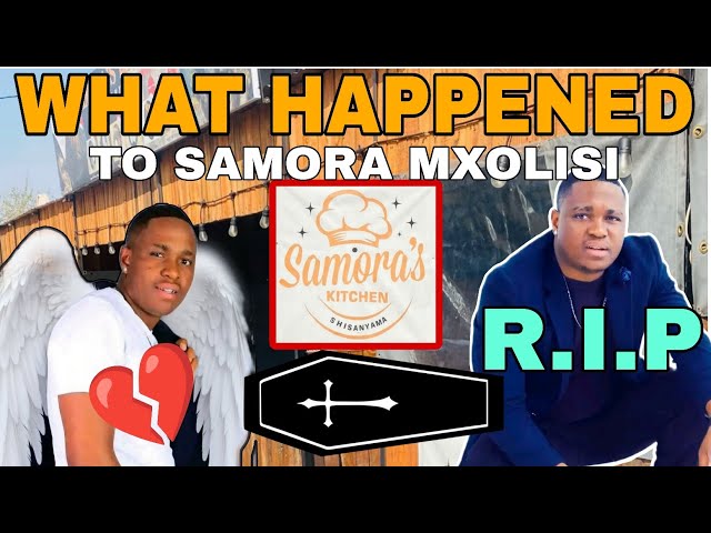 SAMORA MXOLISI | WE SAMORA KITCHEN UKUSHONA KWAKHE KUTHINTE ABANINGI | KWENZAKALENI KAHLE KAHLE?😥💔
