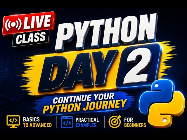 Python Day 2 LIVE: Python Variables & Data Types | Python Course for Beginners | Hindi 2026