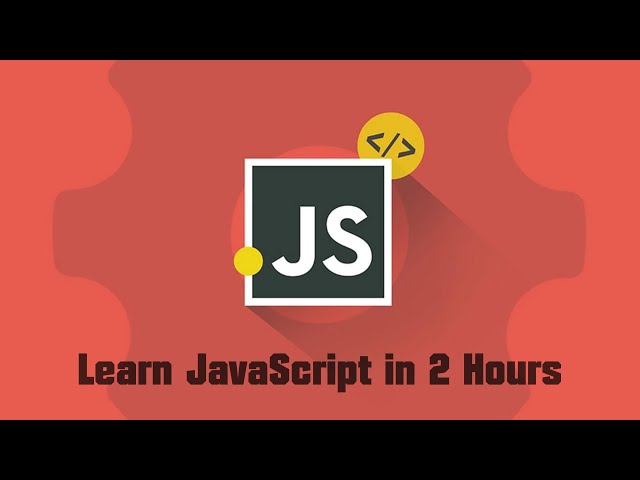 JavaScript Tutorial for Beginners - Learn JavaScript in 2 Hours