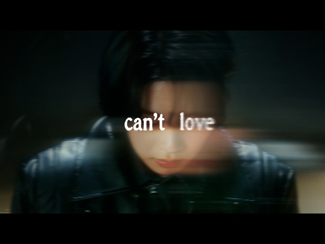 can’t be blue “can’t love” (Feat. HAN (Stray Kids)) M/V