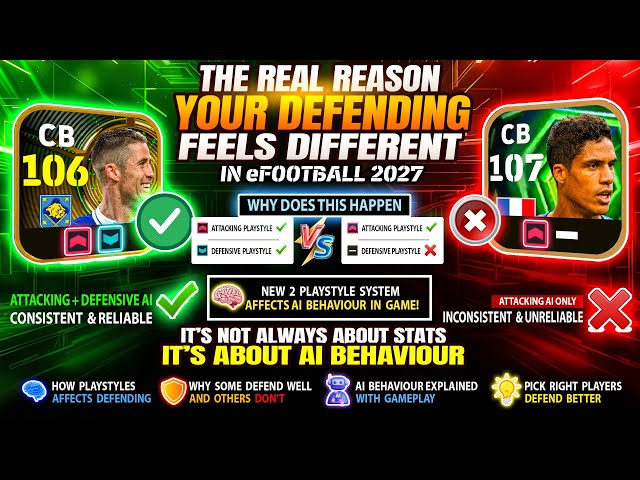 Why Your Defending Feels So Different in eFootball 2027 😳🧠 | The NEW Playstyle System Explained ✅
