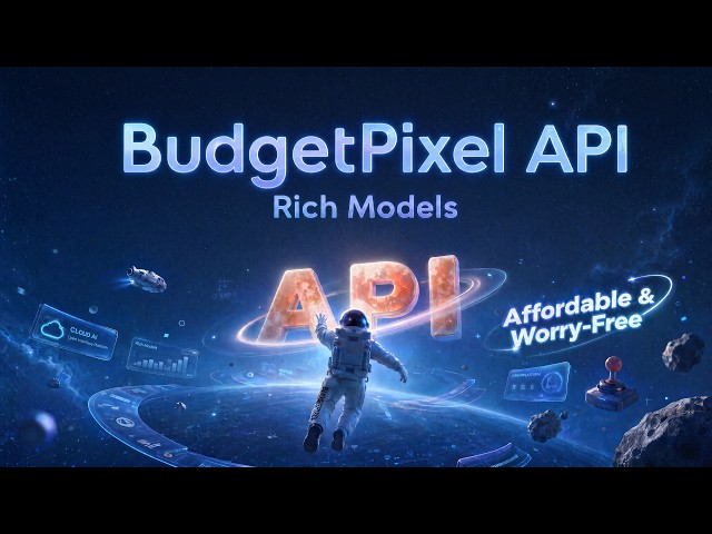 Access Image, Video and Music Models with BudgetPixel API #budgetpixel