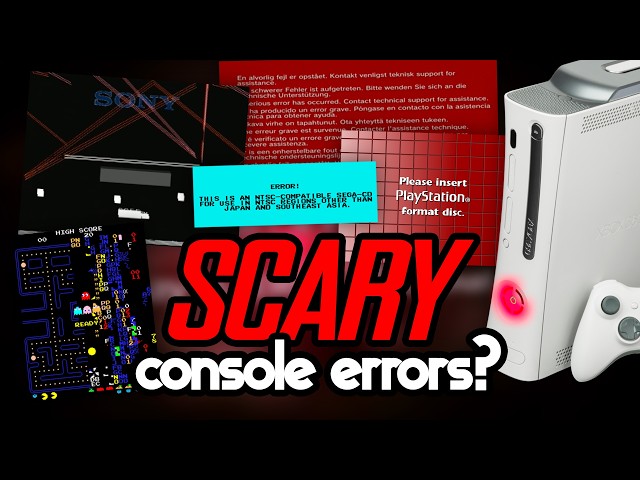 game console errors are really unnerving