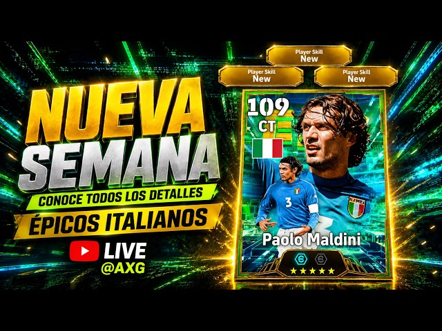 🇮🇹 Epic Italy: Maldini, Nesta & Cannavaro 🇮🇹 eFootball™ 2027 🟢 LIVE 🔴 CALVOTON AXG