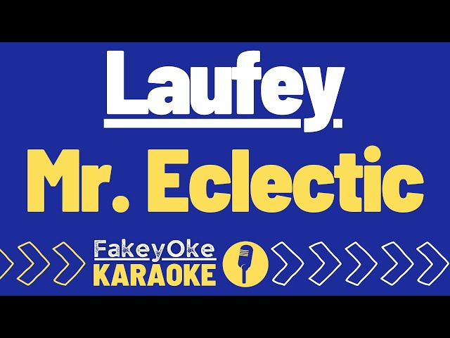 Laufey - Mr.  Eclectic [Karaoke]