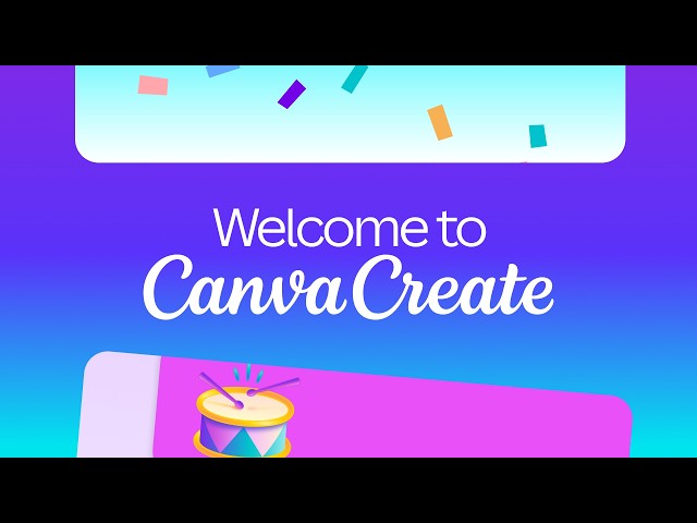 Welcome, world! | Canva Create 2026