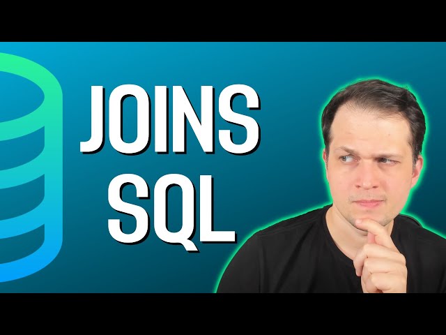 LEARN SQL JOINS - EVERYTHING ABOUT LEFT JOIN, RIGHT JOIN, FULL OUTER JOIN
