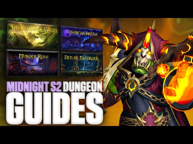 Midnight Season 2 Dungeon Guides for M+ 12.1