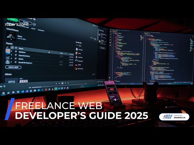 The Freelance Web Developer's Guide for 2025!