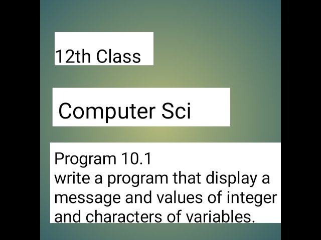 Chapter no 10/ Class 12th/ Program 10.1/Control structure and types of control structure