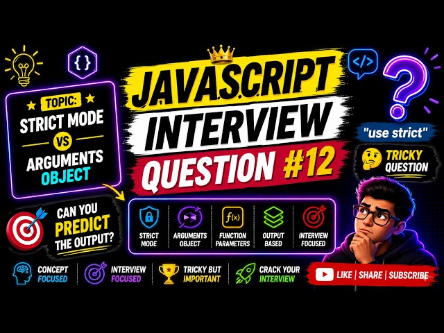 JavaScript Interview Question #12 That Confuses Most Developers | Strict Mode vs Arguments